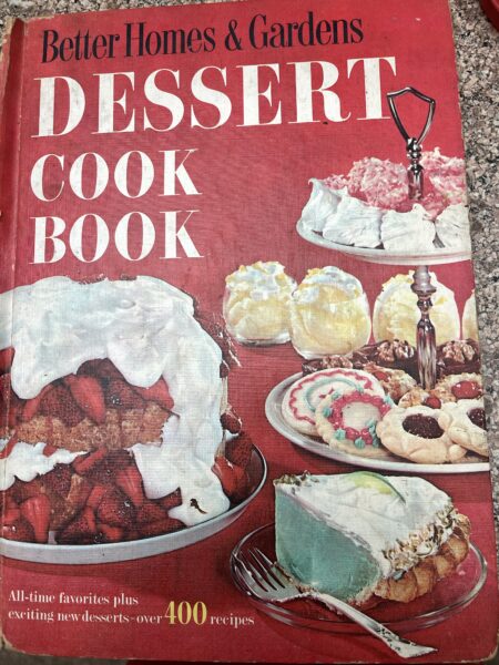 Cover of Better Homes and Gardens Dessert Cook Book.
