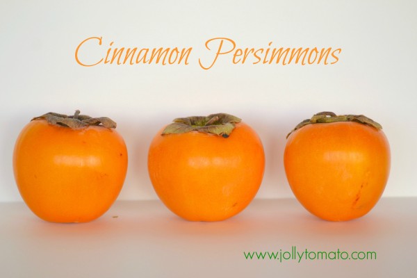 cinnamon persimmons