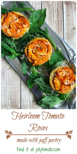 Heirloom tomato roses made with puff pastry