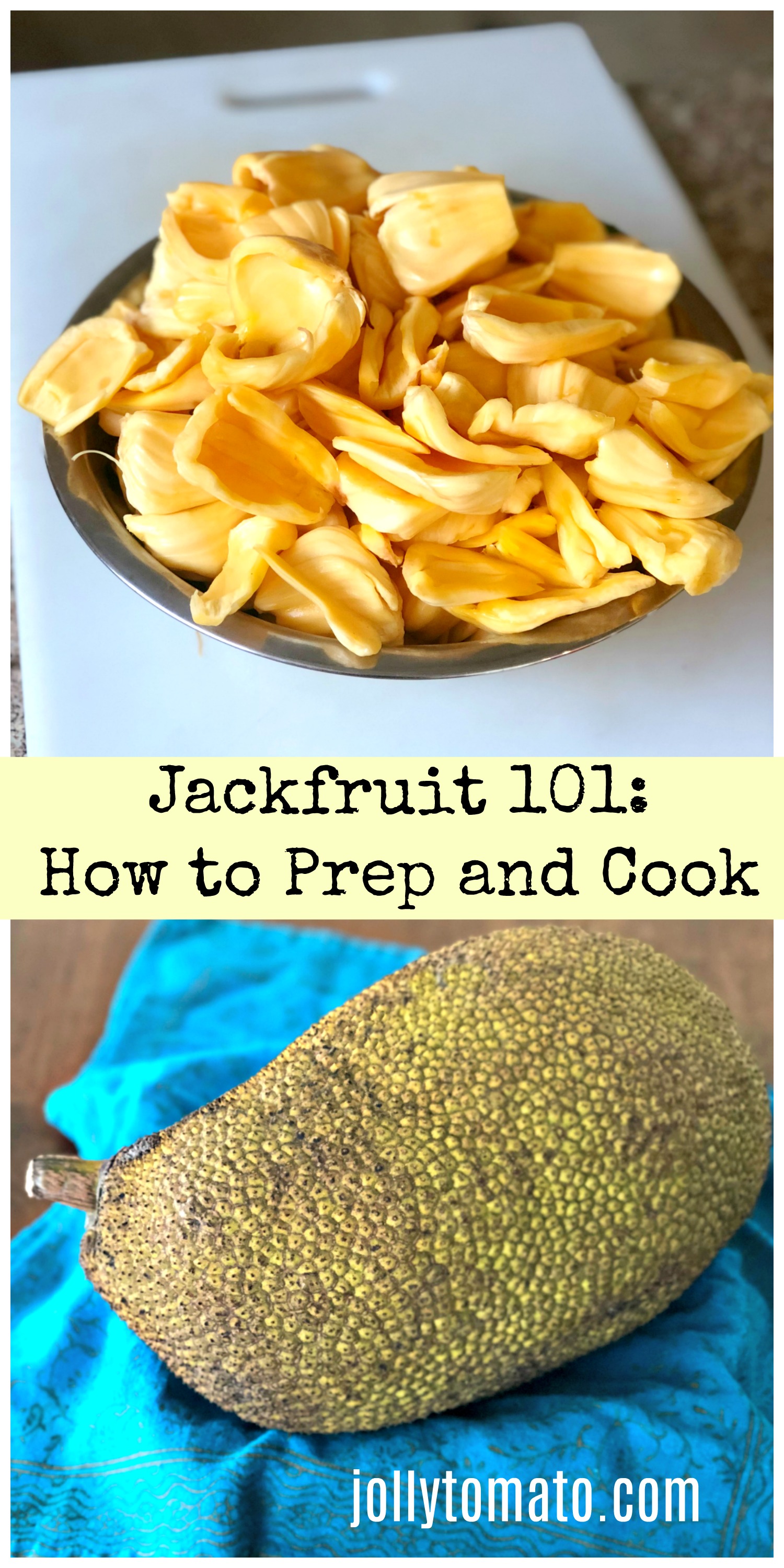 How To Cut Jackfruit and How To Eat It Jolly Tomato